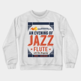 Ron Burgundy's Evening of Jazz Flute Crewneck Sweatshirt